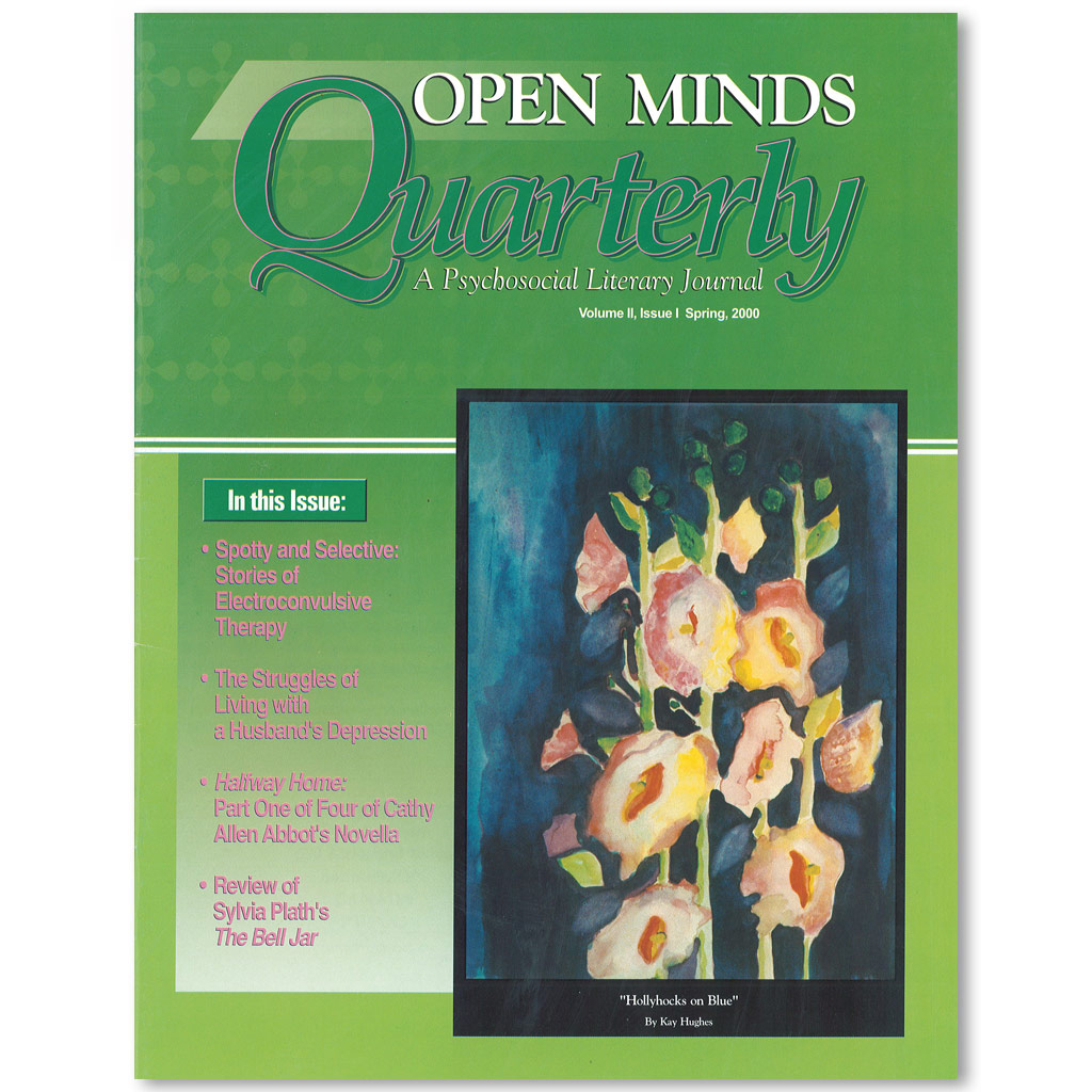 Open Minds Quarterly: The poetry and literature of mental health recovery